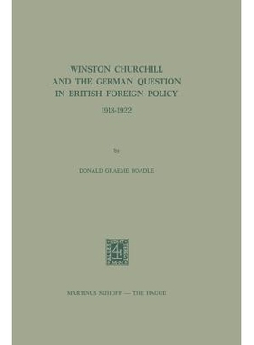 预订 Winston Churchill and the German Question in British Foreign Policy, 1918–1922: 9789401504539