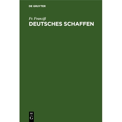 预订 Deutsches Schaffen: Erfinder, seltene Berufe, technische Wunder: 9783486770957