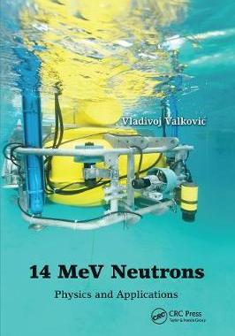 【预订】14 MeV Neutrons