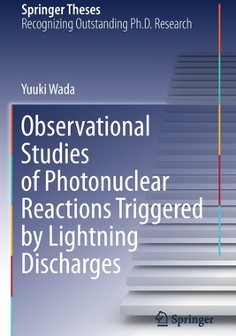 【预订】Observational Studies of Photonuclear Reactions Triggered by Lightni 9789811604614