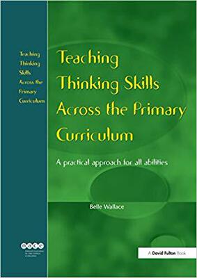 【预售】Teaching Thinking Skills Across the Primary Curriculum