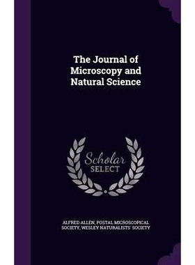 预订 The Journal of Microscopy and Natural Science: 9781359214317