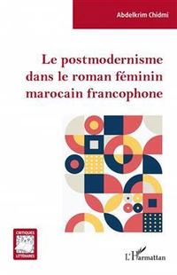 roman 9782140270185 francophone marocain féminin dans postmodernisme 预订