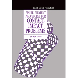 Problems 9780198563839 Procedures 程序 有限元 接触冲击问题 Impact Contact for Element Finite