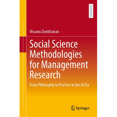 预订 Social Science Methodologies for Management Research: From Philosophy to Practice in the AI Era 管理研究的社会科学
