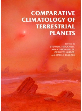 预订 Comparative Climatology of Terrestrial Planets: 9780816530595