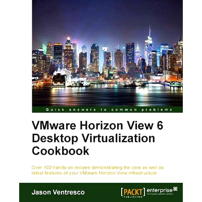 预订 VMware Horizon View 6 Desk* Virtualization Cookbook VMware Horizon View 6桌面虚拟化食谱: 9781782171645