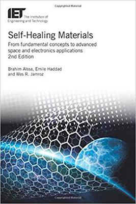 【预售】Self-Healing Materials: From Fundamental Concepts to Advanced Space and Electronics Applications