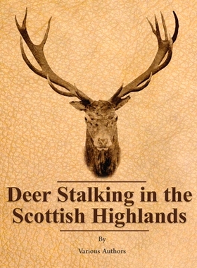 预订 Deer Stalking in the Scottish Highlands