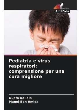 预订 Pediatria e virus respiratori: comprensione per una cura migliore: 9786209092176