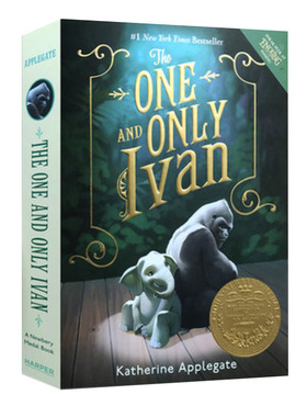 英文原版 独一无二的伊凡 2013纽伯瑞金奖小说 The One and Only Ivan by Katherine Applegate
