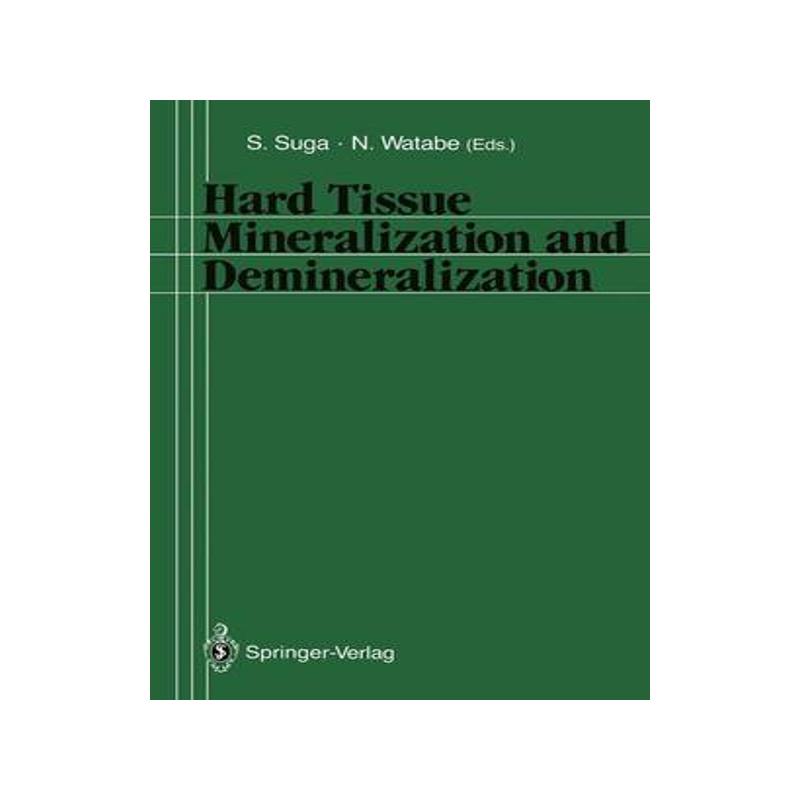 预订 Hard Tissue Mineralization and Demineralization