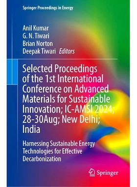 预订 Selected Proceedings of the 1st International Conference on Advanced Materials for Sustainable Innovation; IC-AMSI
