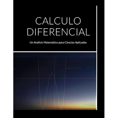 预订 Calculo Diferencial: Un Análisis Matemático para Ciencias Aplicadas: 9780244694272