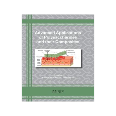 [预订]Advanced Applications of Polysaccharides and their Composites 9781644900765