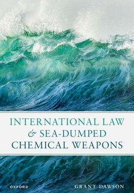 [预订]International Law and Sea-Dumped Chemical Weapons