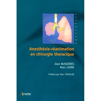 预订 Anesthésie-réanimation en chirurgie thoracique 胸外科手术的麻醉复苏: 9782718413839