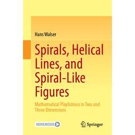 预订 Spirals, Helical Lines, and Spiral-Like Figures