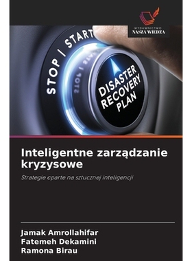 预订 Inteligentne zarządzanie kryzysowe: 9786209353321