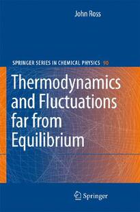 【预订】Thermodynamics and Fluctuations far from Equilibrium