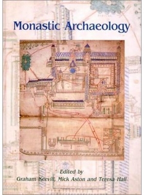 预订 Monastic Archaeology: 9781842170298
