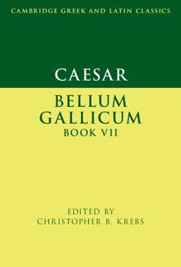 [预订]Caesar: Bellum Gallicum Book VII 9781009177122