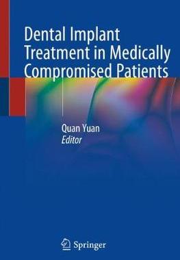 [预订]Dental Implant Treatment in Medically Compromised Patients