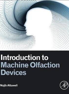 【预订】Introduction to Machine Olfaction Devices 9780128224205