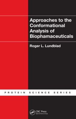【预订】Approaches to the Conformational Analysis of Biopharmaceuticals