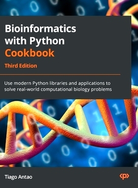 预订 Bioinformatics with Python Cookbook Python 生物信息学手册: 9781803236421