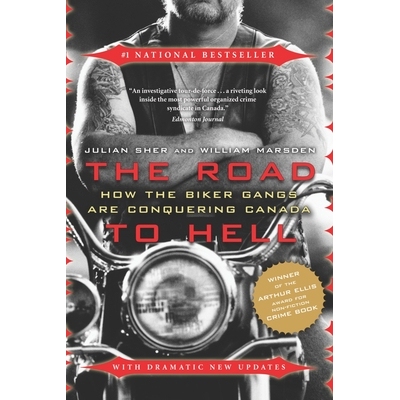预订 The Road to Hell: How the Biker Gangs Are Conquering Canada: 9780676975994