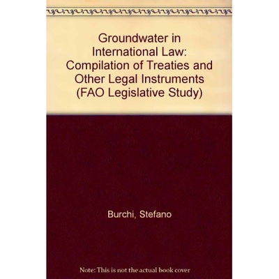 预订 Groundwater in International Law: 9789251052310