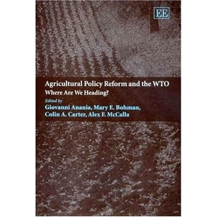 Where Agricultural the 预订 Are 农业政策改革和世贸组织：我们走向何方？ Reform Heading? Policy 9781843768920 and Wto