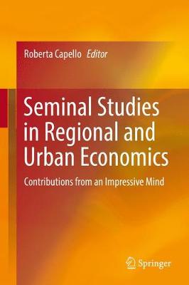 【预订】Seminal Studies in Regional and Urban Economics