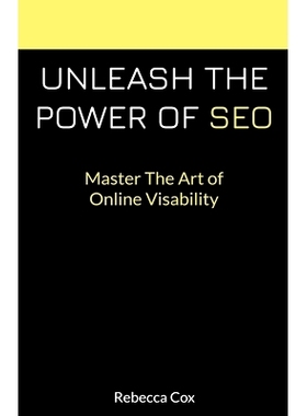 预订 Unleash The Power of SEO: Master The Art Of Online Visibility: 9798223286349