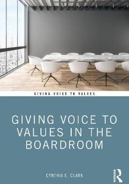 【预订】Giving Voice to Values in the Boardroom