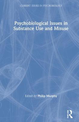 【预订】Psychobiological Issues in Substance Use and Misuse