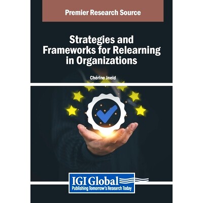 预订 Strategies and Frameworks for Relearning in Organizations: 9798369363133
