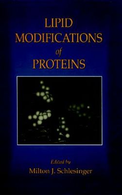 【预订】Lipid Modifications of Proteins