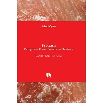 预订 Psoriasis - Pathogenesis, Clinical Features, and Treatment: Pathogenesis, Clinical Features, and Treatment: 9781836