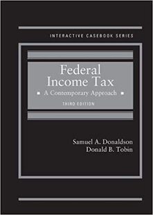 Federal 预订 Income Contemporary Tax Interactive Series Casebook Approach