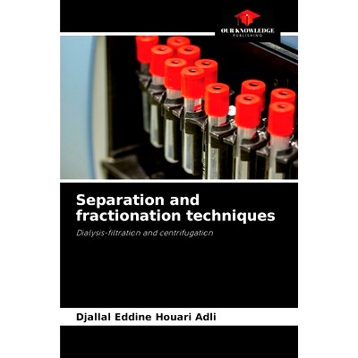 预订 Separation and fractionation techniques: 9786204071114