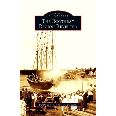 预订 Boothbay Region Revisited: 9781531621209
