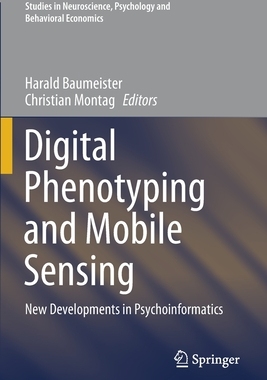 【预订】Digital Phenotyping and Mobile Sensing: New Developments in Psychoinformatics