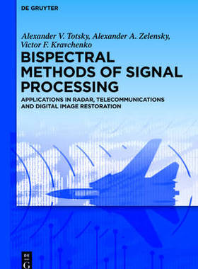 【预订】Bispectral Methods of Signal Processing 9783110374568
