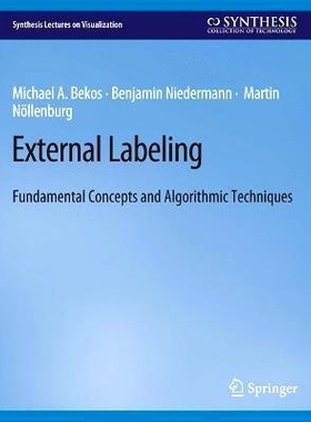 预订 External Labeling: Fundamental Concepts and Algorithmic Techniques