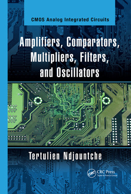 【预订】Amplifiers, Comparators, Multipliers, Filters, and Oscillators