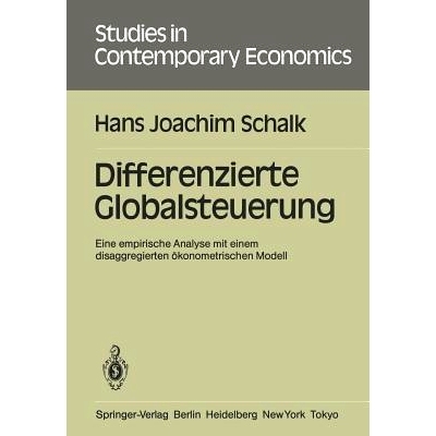 预订 Differenzierte Globalsteuerung: Eine empirische Analyse mit einem disaggregierten ökonometrischen Modell: 97835401