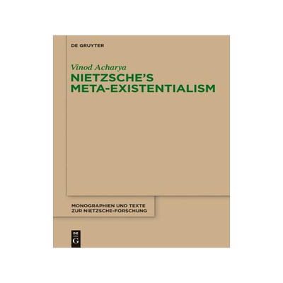 [预订]Nietzsche’s Meta-Existentialism 9783110312676