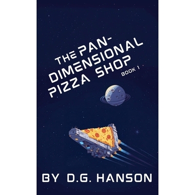 预订 The Pan-Dimensional Pizza Shop 9798233181160